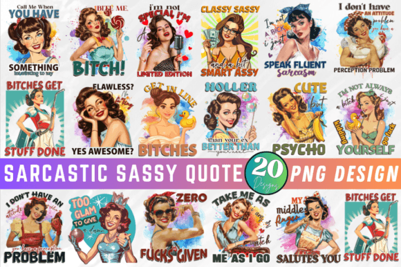 Download Sarcastic Sassy Quote Sublimation Bundle - Premium Resources